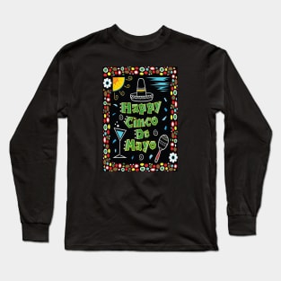 Happiness Of The Fiesta Long Sleeve T-Shirt